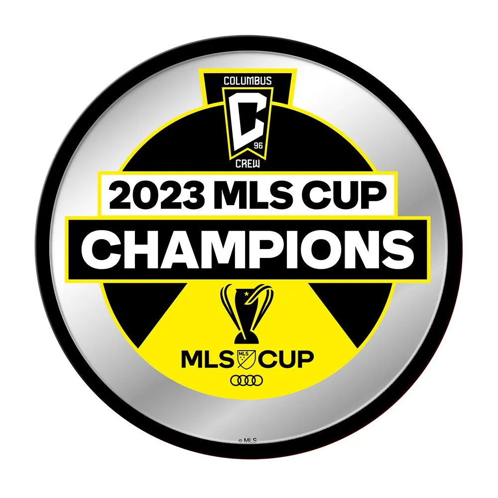 Columbus Crew: MLS Cup Champs - Modern Disc Mirrored Wall Sign