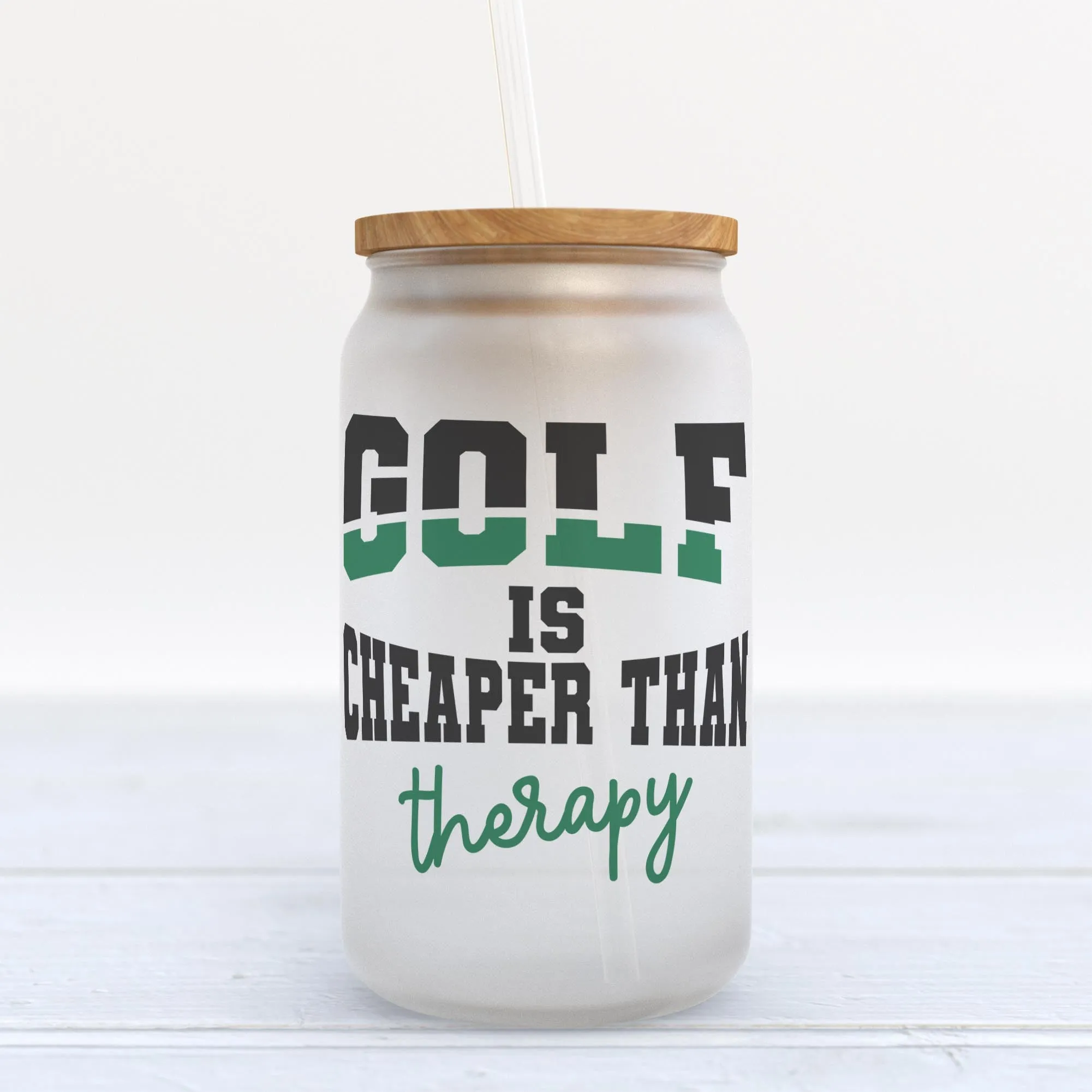 Golf Is Cheaper Than Therapy Frosted Glass Can Tumbler